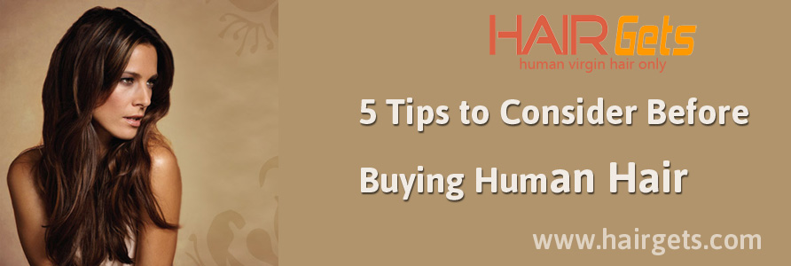 5 Tips to Consider Before Buying Human Hair Weave