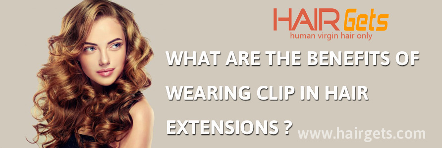 Quels sont les avantages de porter des extensions de cheveux à clips ?